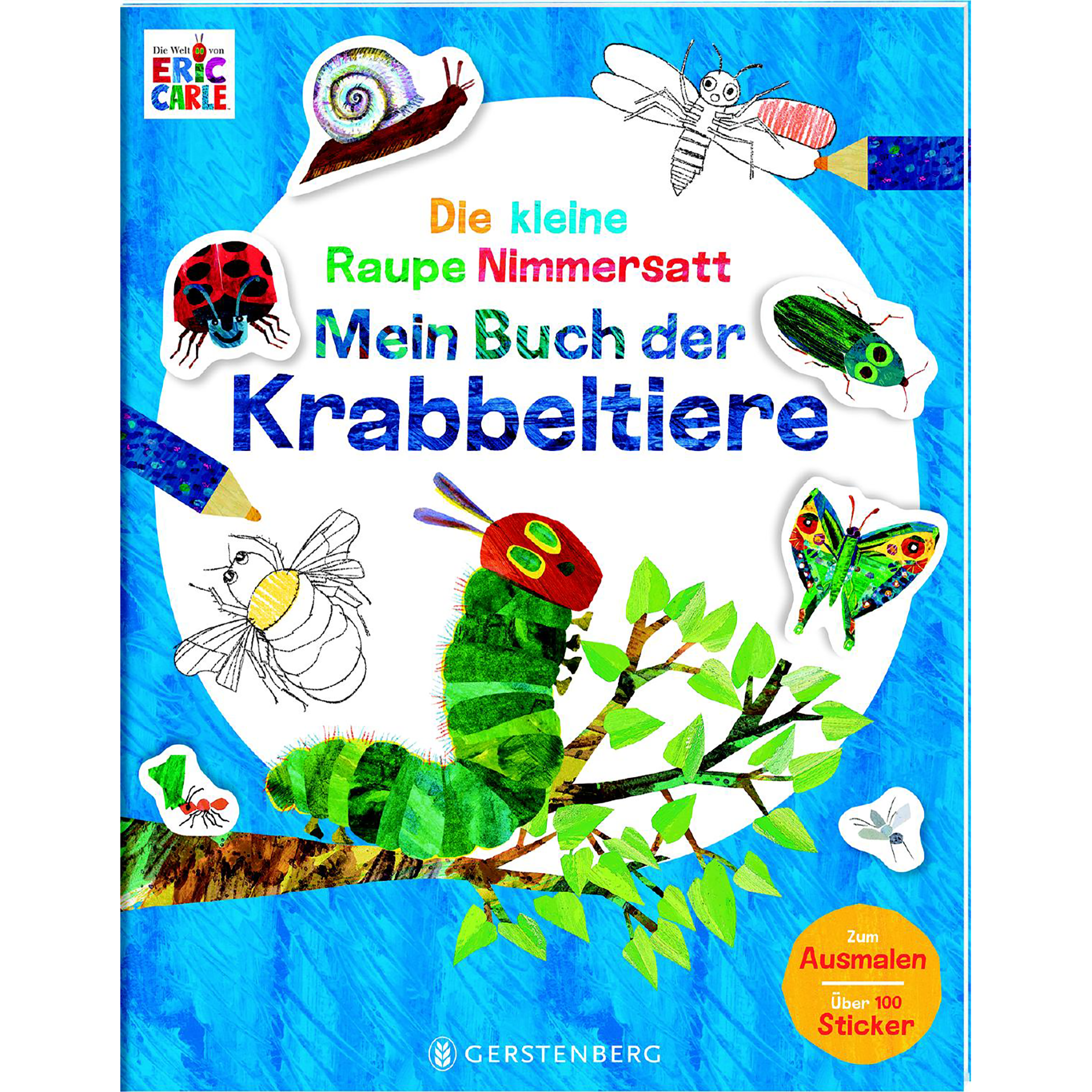 Die kleine Raupe Nimmersatt - Mein Buch der Krabbeltiere Gerstenberg Blau 2000581127408 1