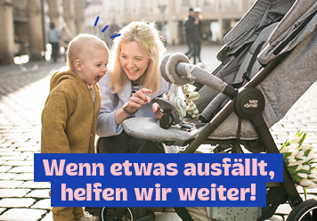  Wenn etwas ausfällt, helfen wir weiter!
